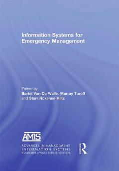 Information Systems for Emergency Management