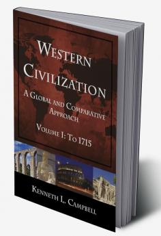 Western Civilization: A Global and Comparative Approach