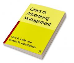 Cases in Advertising Management