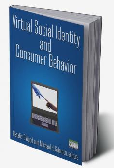 Virtual Social Identity and Consumer Behavior