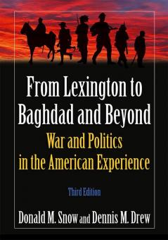 From Lexington to Baghdad and Beyond