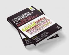 Consumer Psychology in a Social Media World