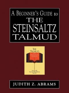 Beginner's Guide to the Steinsaltz Talmud