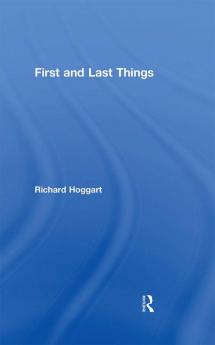 First and Last Things