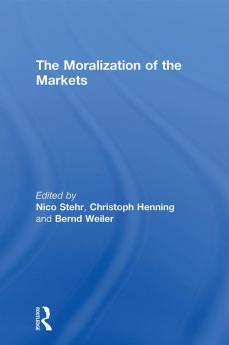 Moralization of the Markets