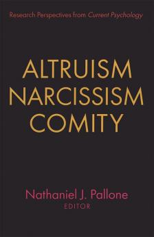 Altruism Narcissism Comity