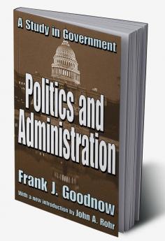 Politics and Administration