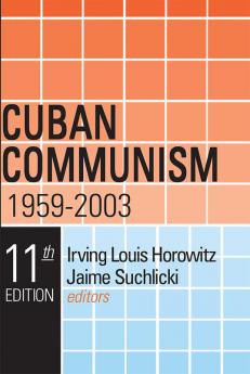 Cuban Communism 1959-2003