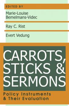 Carrots Sticks and Sermons