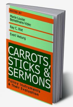 Carrots Sticks and Sermons