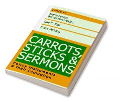 Carrots Sticks and Sermons