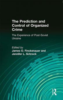 Prediction and Control of Organized Crime
