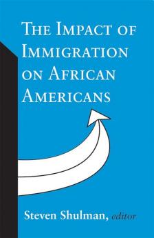 Impact of Immigration on African Americans