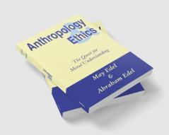 Anthropology & Ethics