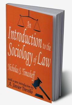 Introduction to the Sociology of Law