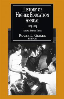 History of Higher Education Annual: 2003-2004