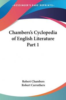 Chambers's Cyclopedia of English Literature 1879: vol.1