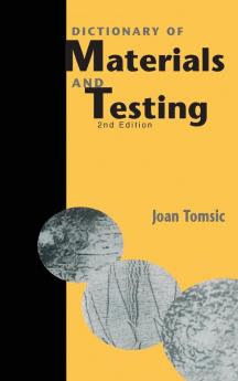 Dictionary of Materials and Testing (Premiere Series Books)