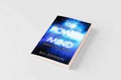 The Supernatural Power of a Transformed Mind Expanded Edition