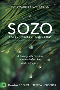 SOZO Saved Healed Delivered