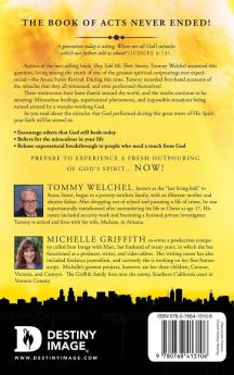 True Stories of the Miracles of Azusa Street and Beyond