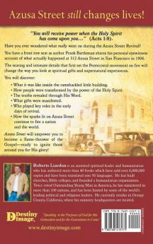 Azusa Street: First Hand Accounts of the Revival-Includes Feature Articles from the Apostolic Faith Newspaper