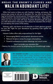 Prophetic Breakthrough: Decrees That Break Curses and Release Blessings