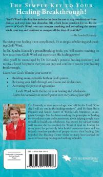 The Simplicity of Healing: A Practical Guide to Releasing the Miracle Power of God's Word