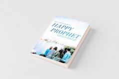 The Lifestyle of a Happy Prophet