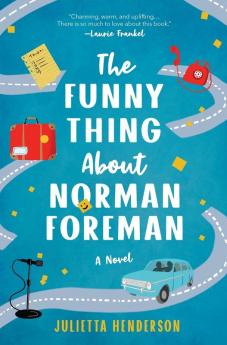THE FUNNY THING ABOUT NORMAN FOREMAN
