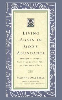 Living Again in God's Abundance