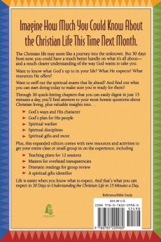 30 Days to Understanding the Christian Life in 15 Minutes a Day!