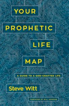 The Your Prophetic Life Map
