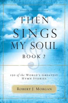 Then Sings My Soul Book 2