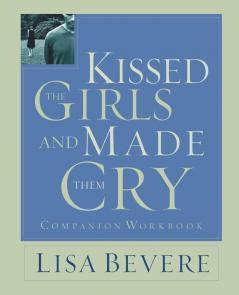 Kissed the Girls and Made Them Cry
