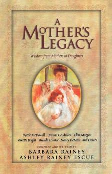 A Mother's Legacy