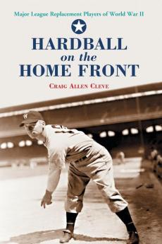 Hardball on the Home Front