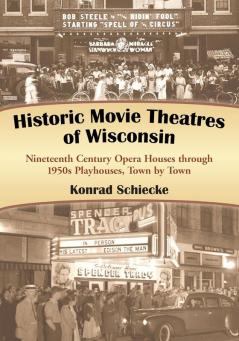 Historic Movie Theatres of Wisconsin