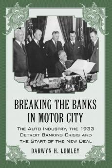 Breaking the Banks in Motor City
