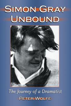 Simon Gray Unbound