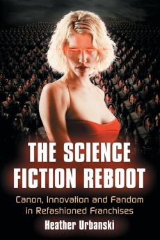 The Science Fiction Reboot