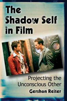 The Shadow Self in Film