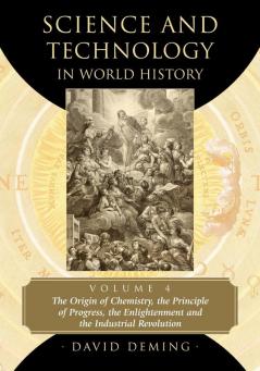Science and Technology in World History Volume 4