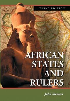 African States and Rulers 3d ed.