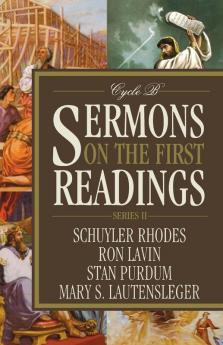 Sermons on the First Readings Series II Cycle B