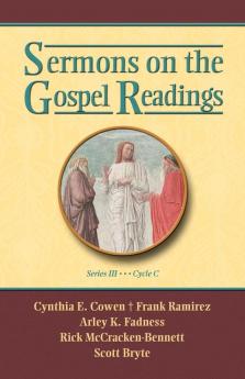 SERMONS ON THE GOSPEL READINGS SERIES III CYCLE C