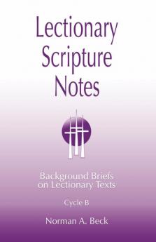 Lectionary Scripture Notes Cycle B