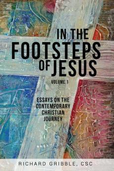 In the Footsteps of Jesus Volume 1