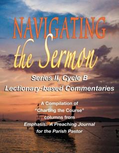 Navigating the Sermon Series II Cycle B