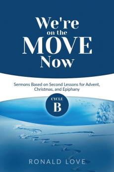 We're On The Move Now